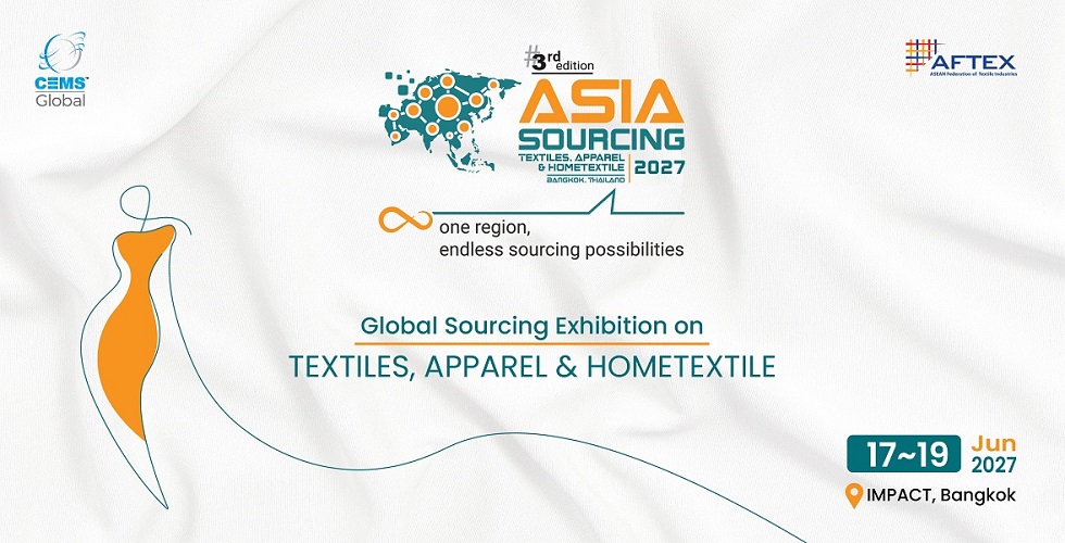 3rd Asia Sourcing Show 2027 (Textiles, Apparel & Hometextile)