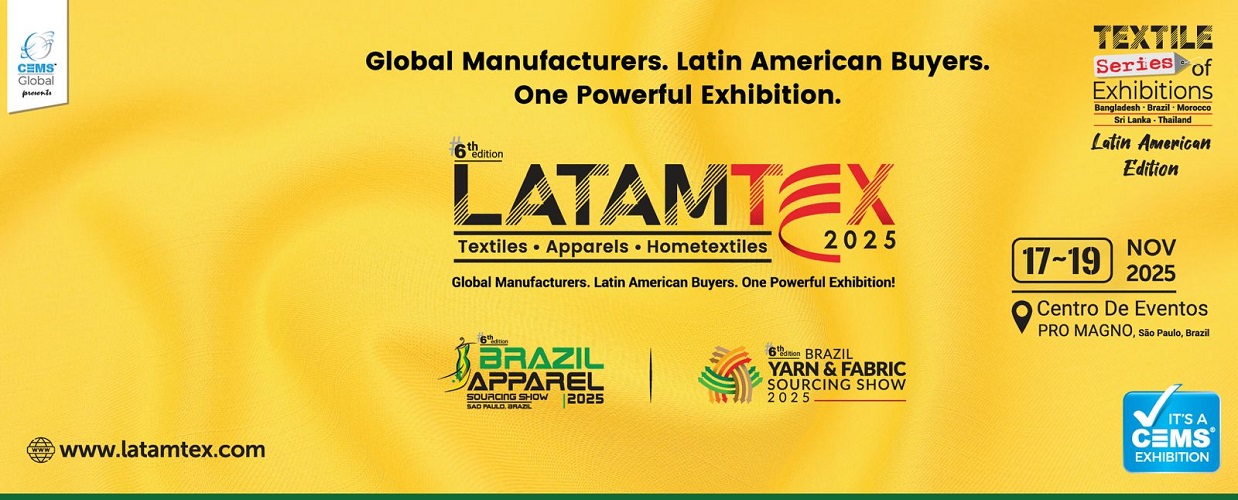  6th edition of LatamTex 2025