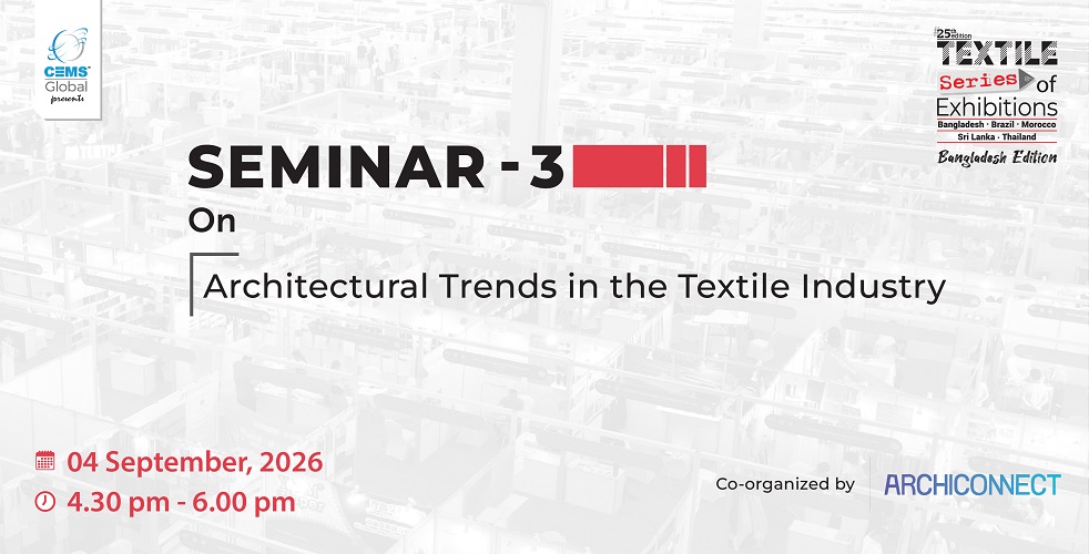 Seminar on Architectural Trends in the Textile Industry