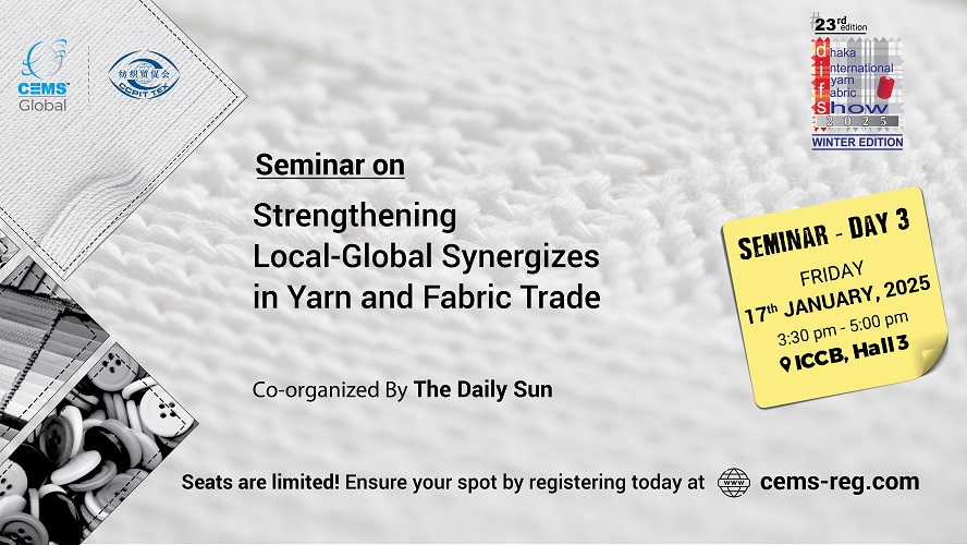  Seminar on Strengthening Local-Global Synergizes in Yarn and Fabric Trade