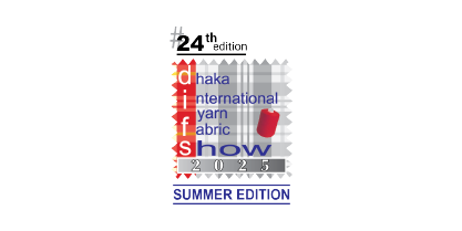 24th Dhaka Int'l Yarn & Fabric Show 2025 - Summer Edition